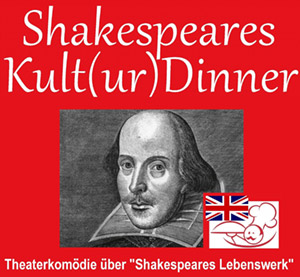 Bild: Shakespeares Kult(ur)- Dinner